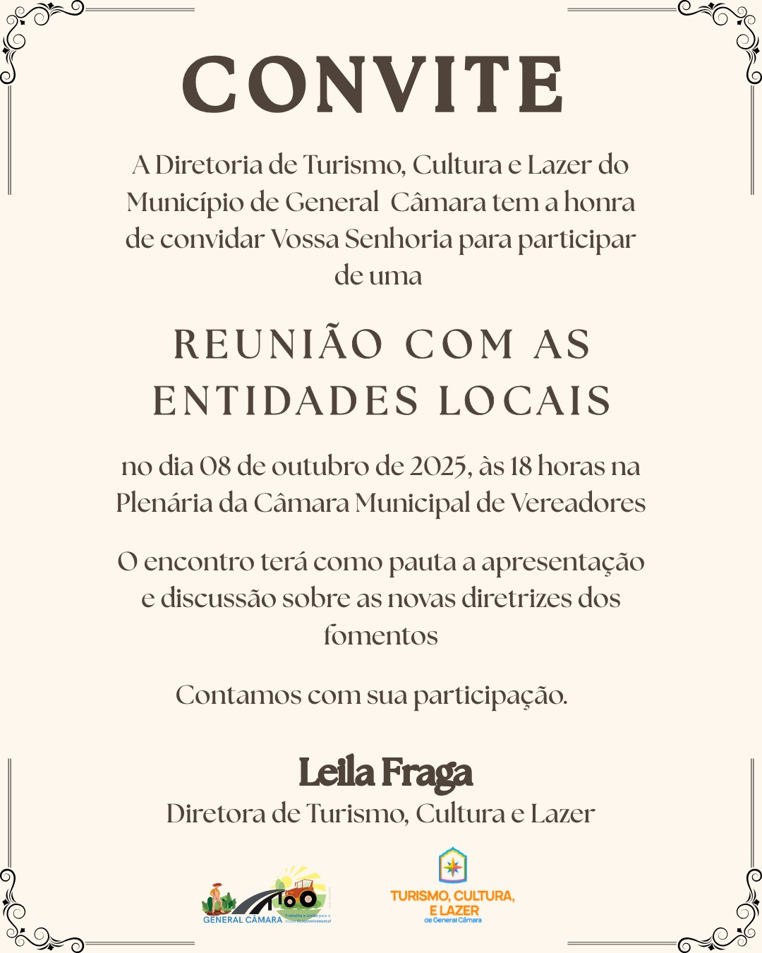 Convite enviado pela Secretaria de Turismo, Cultura e Lazer para debater a apresentação e a discussão sobre as novas diretrizes de fomento.