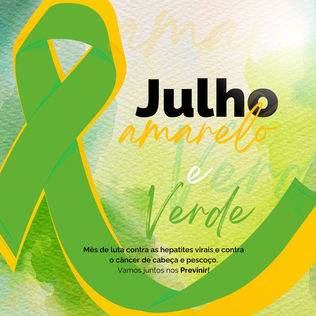  Campanha Julho Amarelo e Julho Verde