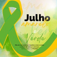  Campanha Julho Amarelo e Julho Verde