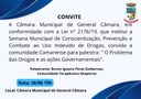 PALESTRA "O PROBLEMA DAS DROGAS E AÇÕES GOVERNAMENTAIS" 